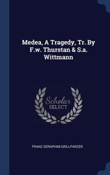 Medea - Book #3 of the Das goldene Vließ
