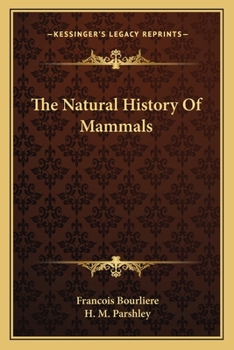 Paperback The Natural History Of Mammals Book