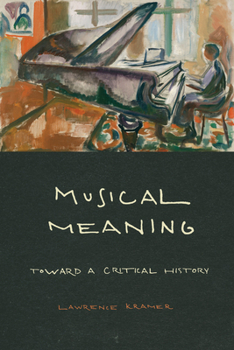 Paperback Musical Meaning: Toward a Critical History Book