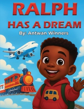 Paperback Ralph Has A Dream Book