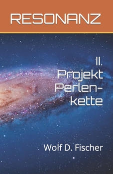 Paperback Resonanz: II. Projekt Perlenkette [German] Book