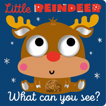 Board book Little Reindeer What Can You See? Book