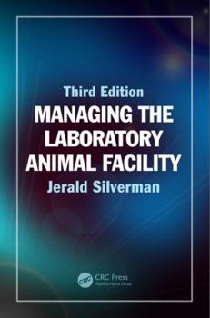 Hardcover Managing the Laboratory Animal Facility Book