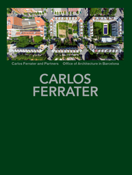 Hardcover Carlos Ferrater: Projects 1979-2004 Book