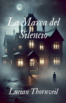 Paperback La Marca del Silencio [Spanish] Book