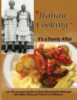 Paperback Italian Cooking: It's a Family Affair Book