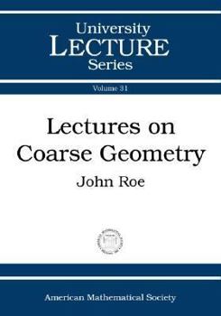 Paperback Lectures on Coarse Geometry (University Lecture Series) Book
