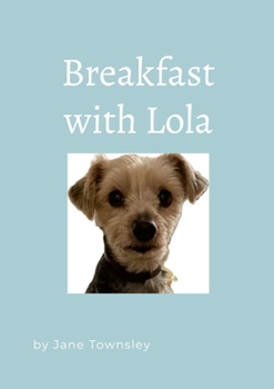 Paperback Breakfast with Lola Book