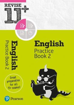 Revise 11+ English Practice Book 2 (Revise KS2 English)