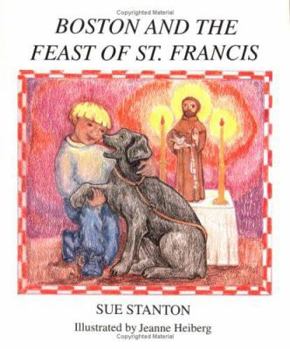 Paperback Boston and the Feast of St. Francis Book
