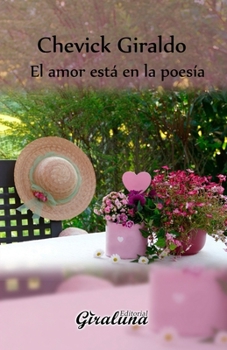 Paperback El amor está en la poesía: Poesía [Spanish] Book