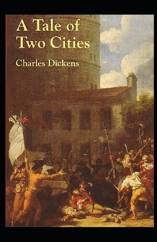 Paperback A Tale of Two Cities Illustrated Book
