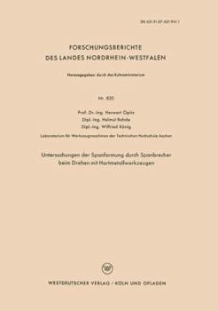 Paperback Untersuchungen Der Spanformung Durch Spanbrecher Beim Drehen Mit Hartmetallwerkzeugen [German] Book