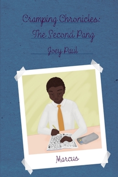 Paperback Cramping Chronicles: The Second Pang: (Cramping Chronicles #2) Book