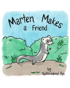 Paperback Marten Makes a Friend Book