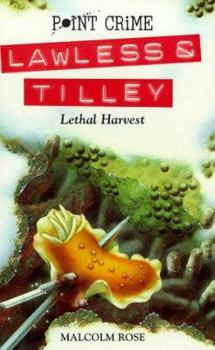 Paperback Lethal Harvest (Point Crime: Lawless & Tilley) Book