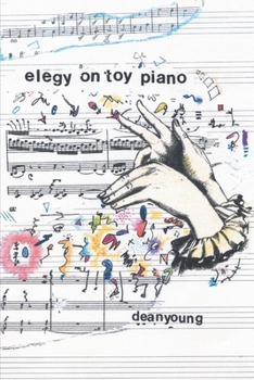 Paperback Elegy On Toy Piano Book