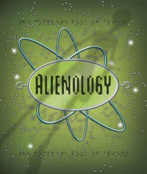 Hardcover Alienology Book