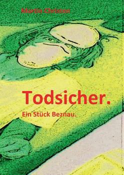 Paperback Todsicher.: Ein Stück Beznau. [German] Book