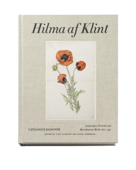 Hardcover Hilma AF Klint: Landscapes, Portraits and Miscellaneous Works 1886-1940: Catalogue Raisonné Volume VII Book