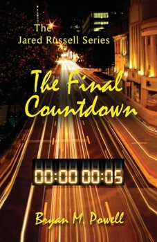 The Final Countdown - Book #3 of the Jared Russell