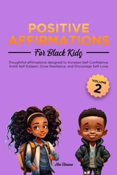 Paperback Positive Affirmations for Black Kids Volume 2 Book