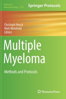 Hardcover Multiple Myeloma: Methods and Protocols Book