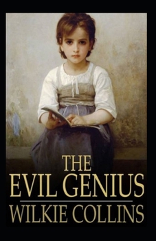 Paperback The Evil Genius: Illustrated Edition Book