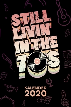 KALENDER 2020: A5 Party Terminplaner für Musikliebhaber mit DATUM - 52 Kalenderwochen für Termine & To-Do Listen - Siebziger Musik Terminkalender Disco Fox Jahreskalender Oldies Party