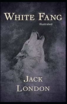 Paperback White Fang Illustrated Book