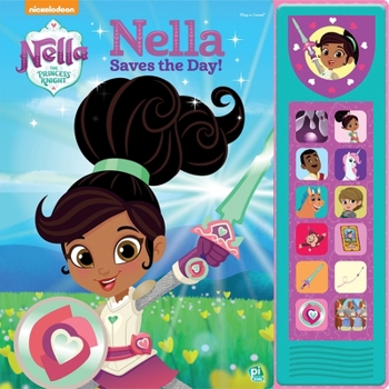 Board book Nickelodeon Nella the Princess Knight: Nella Saves the Day! Sound Book [With Battery] Book