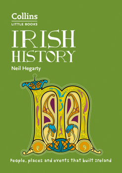 Paperback Irish History: People, Places and Events That Built a Country Book