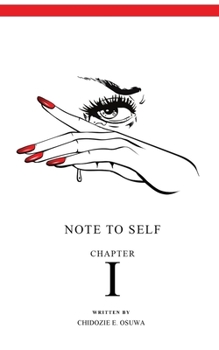 Paperback Note To Self: Chapter I Book