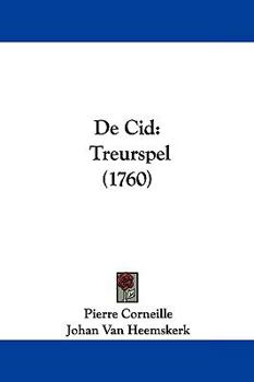 Paperback De Cid: Treurspel (1760) Book