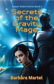 Secrets of the Gravity Mage