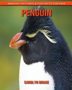 Paperback Penguin: Amazing Pictures & Fun Facts for Kids Book