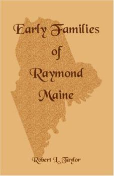 Paperback Early Families of Raymond, Maine Book