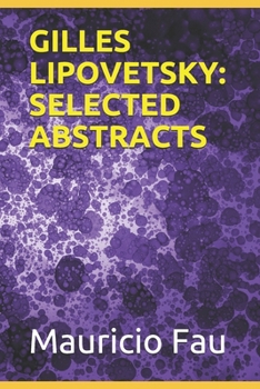 Paperback Gilles Lipovetsky: Selected Abstracts Book