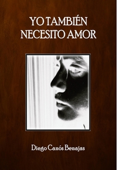 Hardcover Yo También Necesito Amor [Spanish] Book