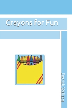 Paperback Crayons for Fun Book