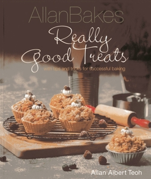 Paperback Allanbakes: Really Good Treats: With Tips and Tricks for Successful Baking Book