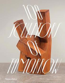 Hardcover 100 Sculptors of Tomorrow Book