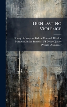 Hardcover Teen Dating Violence Book