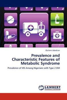Paperback Prevalence and Characteristic Features of Metabolic Syndrome Book