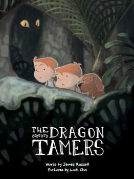 The Dragon Tamers - Book #2 of the Dragon Brothers Trilogy