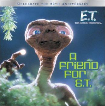 Paperback A Friend for E.T. Book