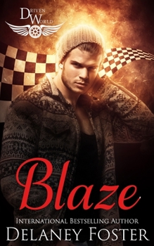 Paperback Blaze (A Driven World novel) Book