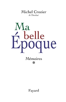 Paperback Ma belle époque [French] Book