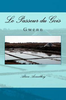Paperback Le Passeur du Gois: Gwenn [French] Book