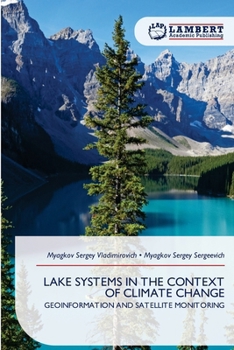 Lake Systems in the Context of Climate Change